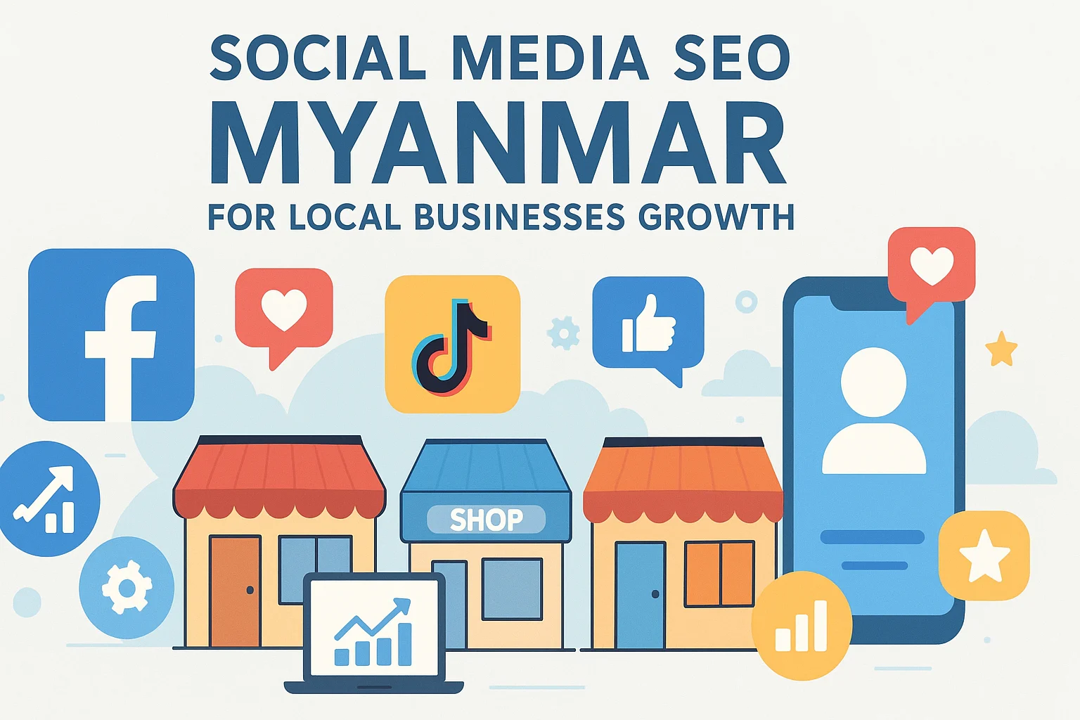 Social Media SEO Myanmar